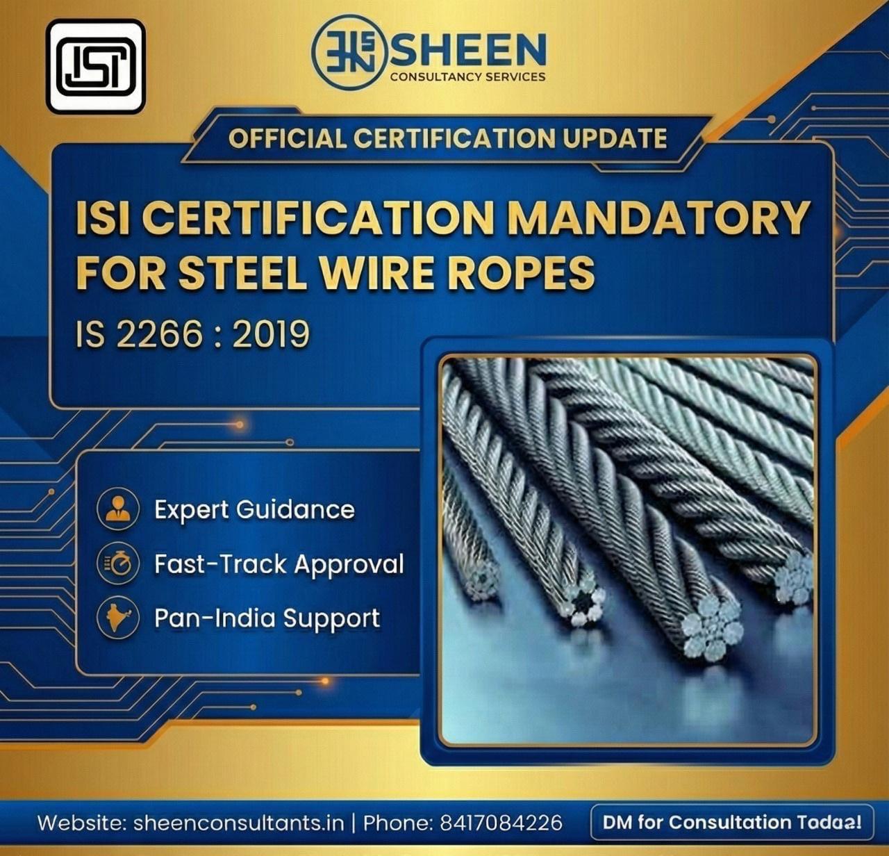 ISI Certification for Steel Wire Ropes – IS 2266:2019