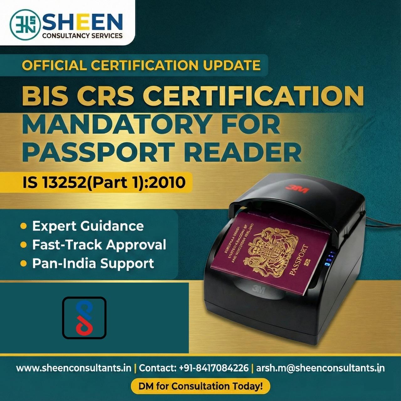 BIS CRS Certification for Passport Reader – IS 13252 (Part 1): 2010