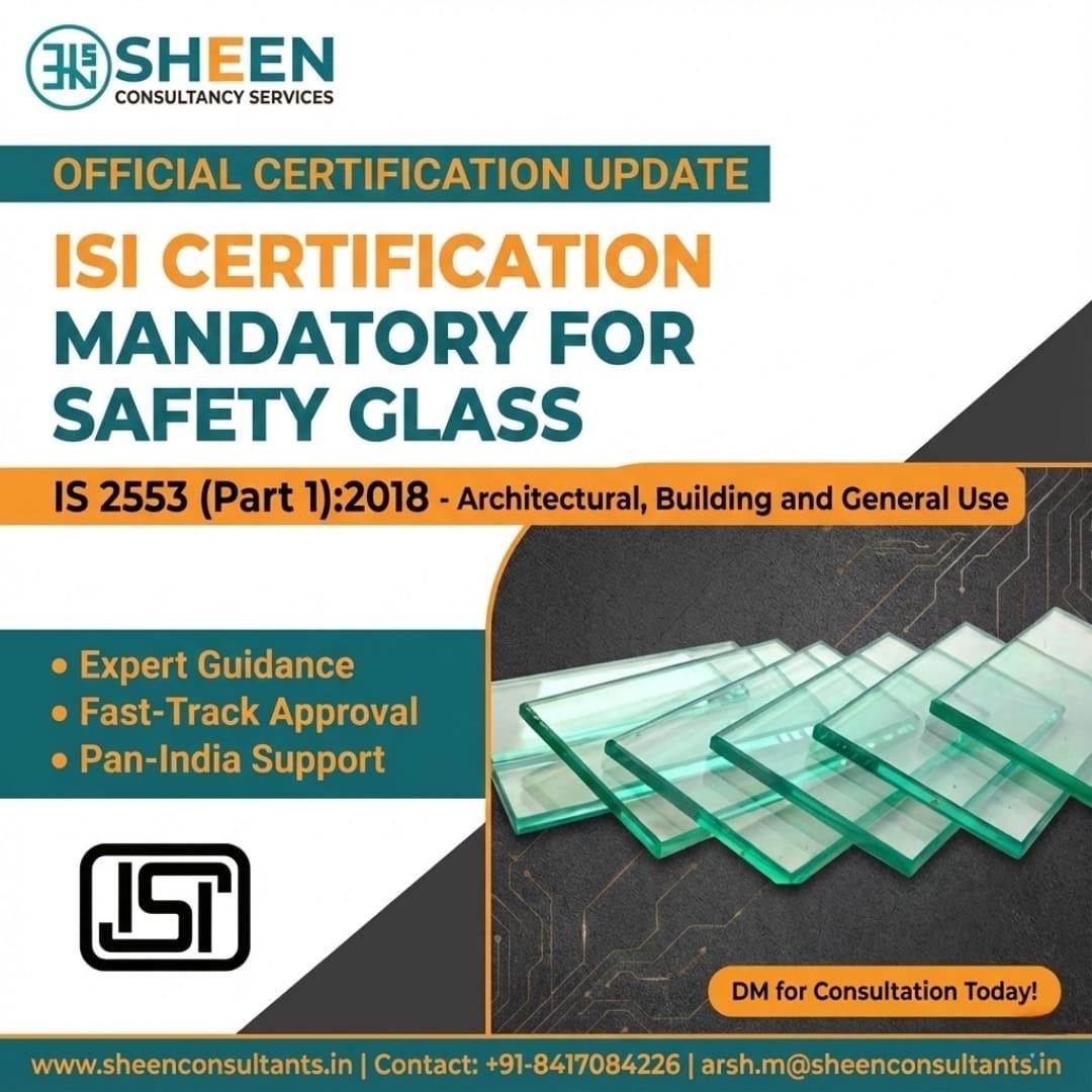 Safety Glass – ISI Certification