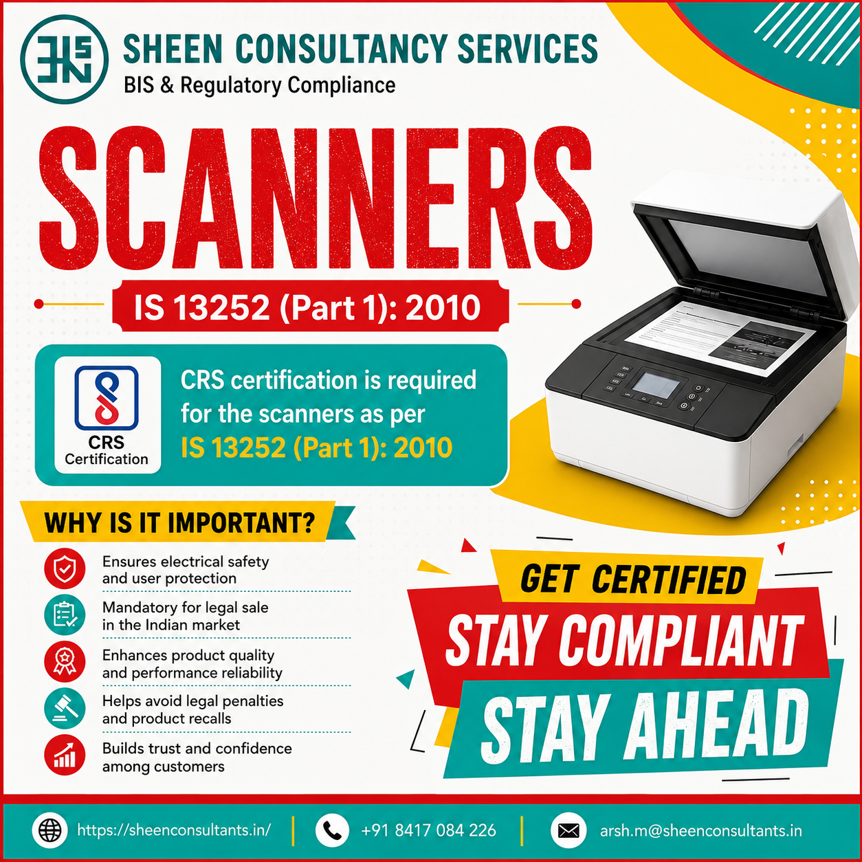 CRS for Scanners under IS 13252 (Part 1): 2010
