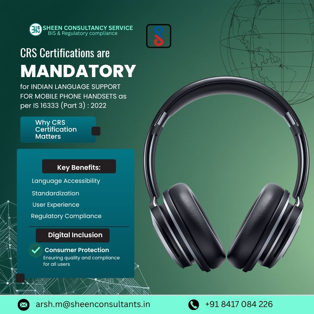 CRS Certification Mobile Phone Handsets  IS 16333 (Part 3): 2022