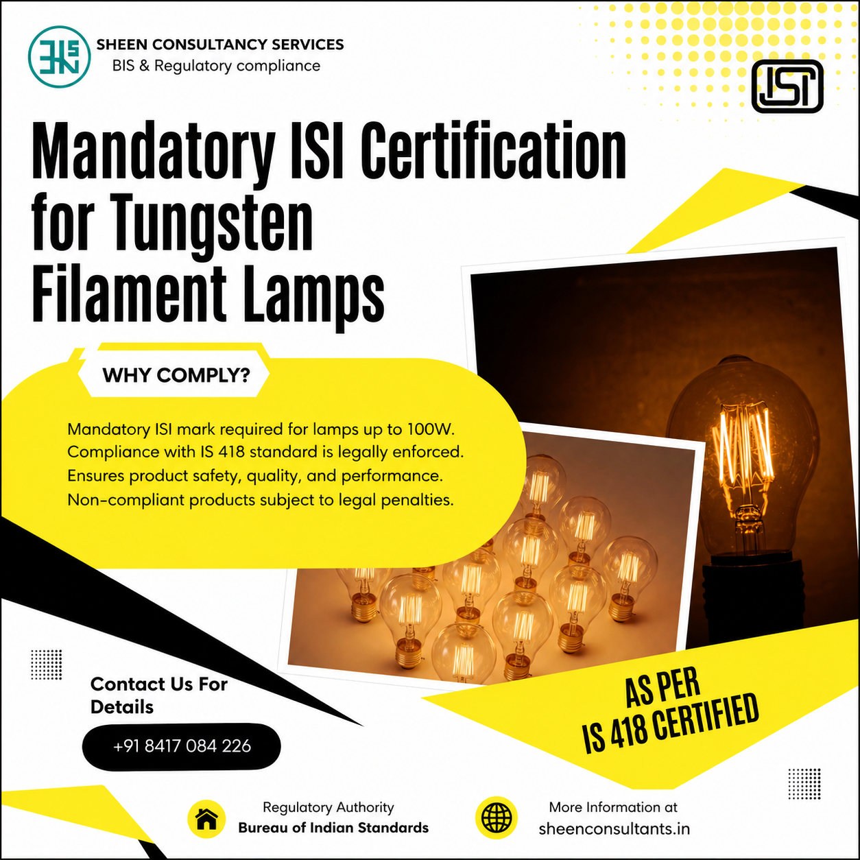 Mandatory ISI Certification for Tungsten Filament Lamps (IS 418)