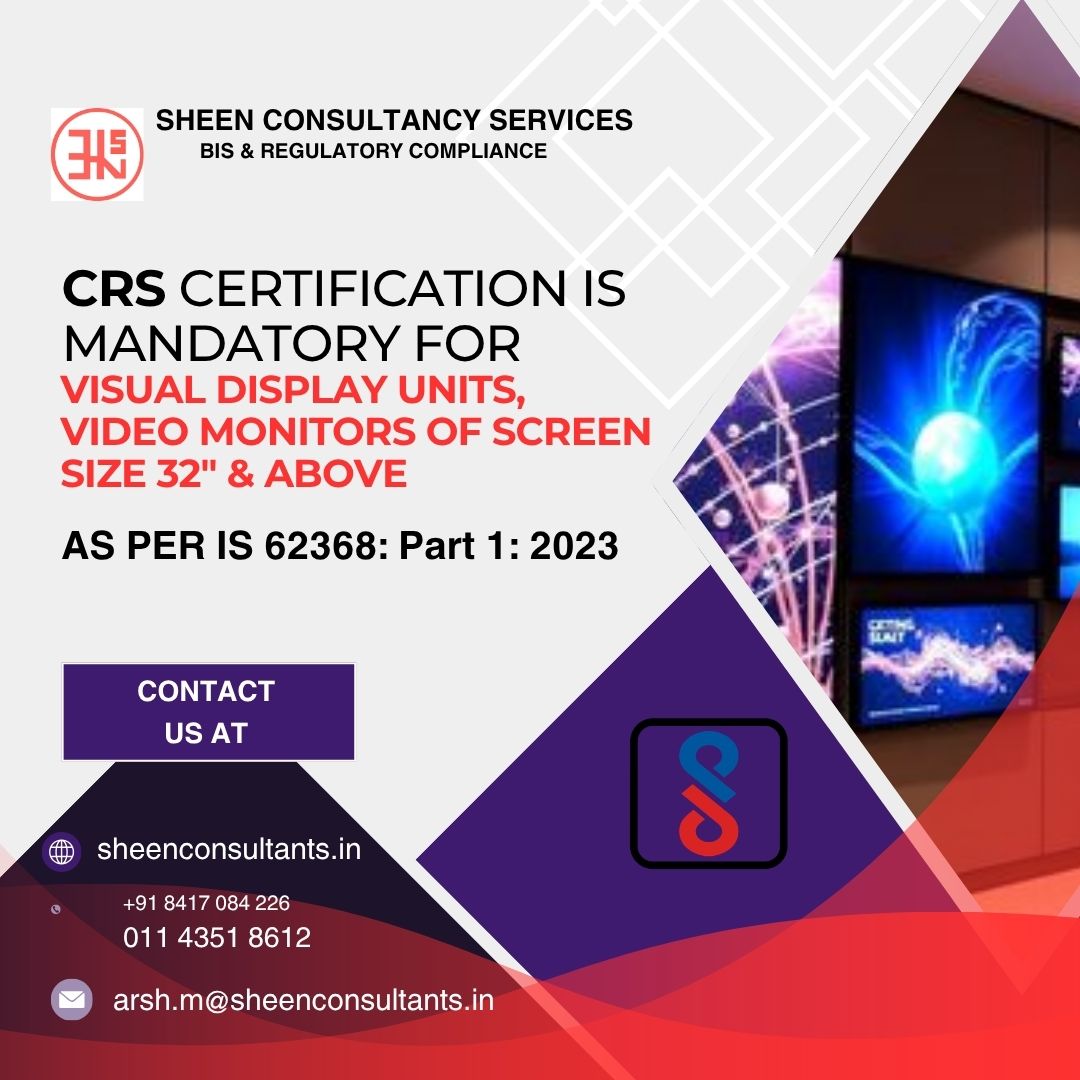 CRS Certification for Visual Display Units & Video Monitors