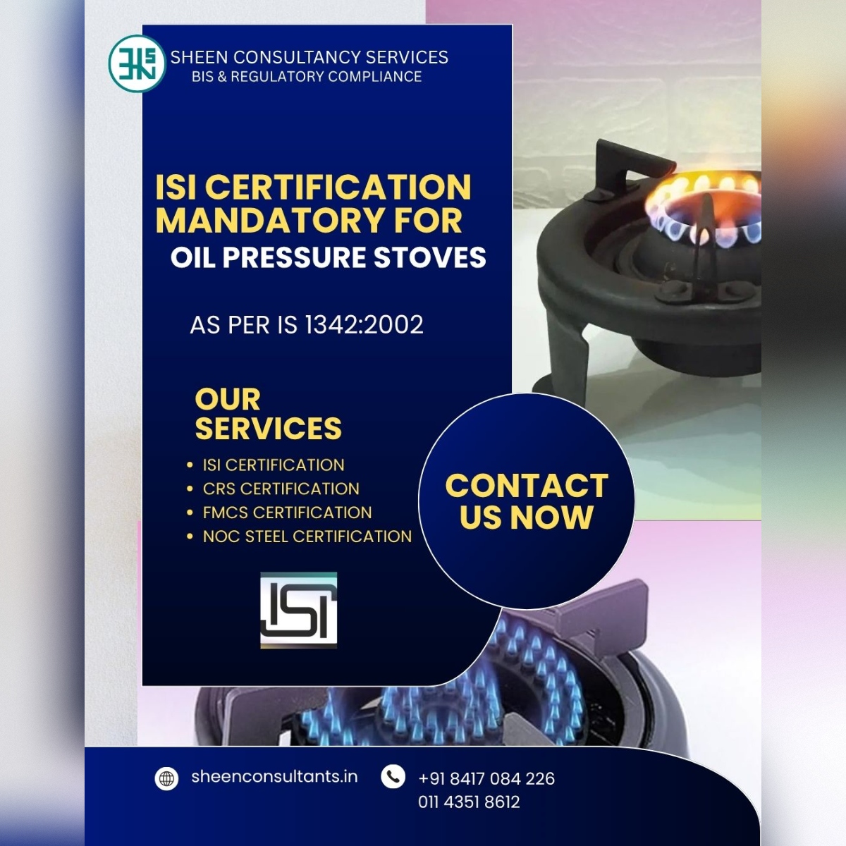 Get your ISI Certification for Oil Pressure Stoves